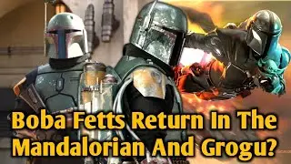 Boba Fetts Return In The Mandalorian And Grogu?