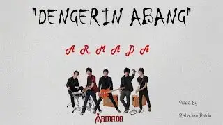 ARMADA-Dengerin Abang (Lirik)