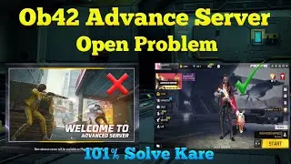 Ob42 advance server open kare | ob42 advance server open problem | advance server open problem 2023