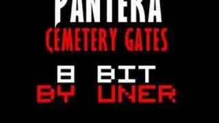 Pantera - Cemetery Gates 8-bit