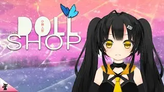 Sleepy Time Stories | The Doll Shop Final【Japanese Horror Visual Novel】