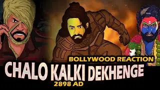 Chalo Kalki dekhenge - Bollywood Reaction