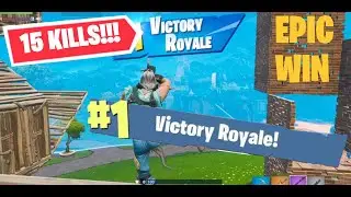 15 KILL SOLO WIN | Fortnite Battle Royale |
