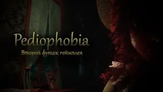 Pediophobia - Второй футаж геймплея