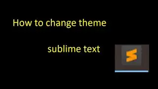 How to change theme in Sublime Text