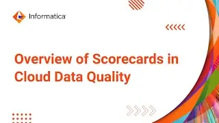Overview of Scorecards in Cloud Data Quality