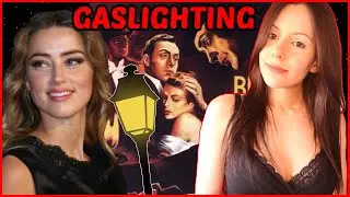 GASLIGHTING, la técnica de manipulación de Amber Heard. El origen de este término y su significado.
