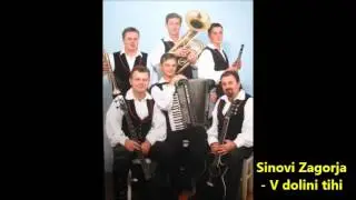 Sinovi Zagorja - V dolini tihi