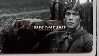 [save that sh*t] male!clarke & bellamy