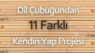 Dil Çubuğundan Neler Yapılır? | Abeslang İle 11 KendinYap | What To Make From a Wooden Tongue Stick?