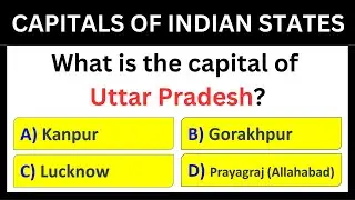 Interesting GK Questions on States and Capitals of India | Capitals of Indian States 1