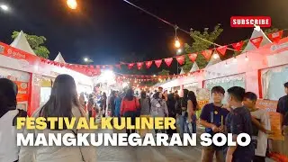 Festival Kuliner Mangkunegaran Solo