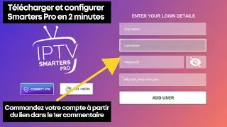 Comment Installer et Utiliser IPTV Smarters Pro | Guide Simple et Complet (2024)