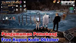 PENGUMUMAN PEMENANG GIVEAWAY FREE KUPON KODE OKTOBER 2023 - Black Desert Mobile Indonesia