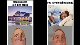 mr.incredible becoming uncanny (sleeping over at a girl's house)