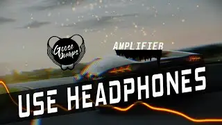 Imran Khan - Amplifier (8D Audio) | Bass Boosted | Goosebumps | Latest Punjabi Songs
