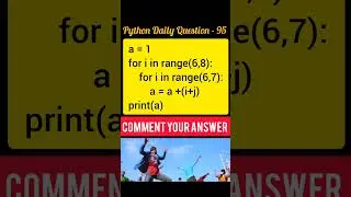Python Daily Question - 95 