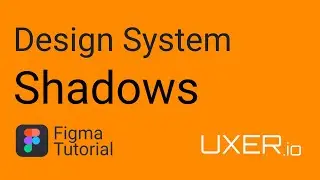 Figma tutorial - Design System - Shadows
