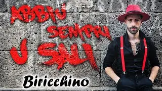 Biricchino - Abbiu Sempri u Sali (Video Ufficiale 2024)