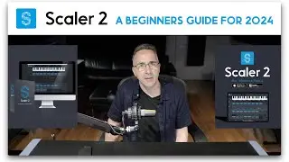 Scaler 2 | A Beginners Guide for 2024