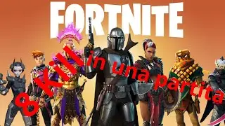 Fortnite 8 kill in una partita