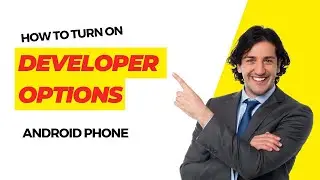 How to Enable Developer Options on Android & Turn Off Developer Options (Easy Method) 2023