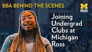 Joining Undergrad Clubs at Michigan Ross