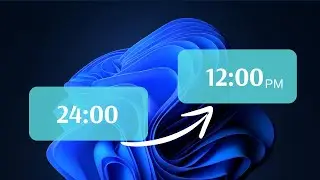 How to change windows 11 time format from 24 Hours to 12 Hours?