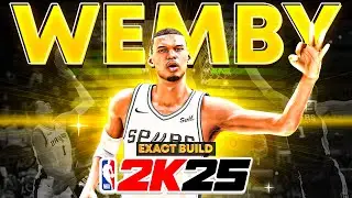 The Perfect Wemby Build For Every Game Mode in NBA 2K25!