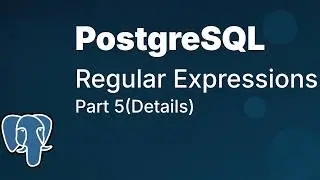 Pattern Matching | Regular expression functions in PostgreSQL