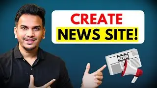 Create NEWS SITE & Earn More than $2000 Per Month !!