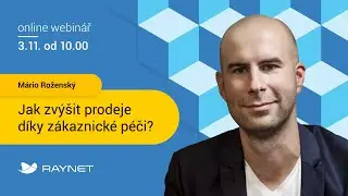 [Webinář | 3. 11. 2022] Jak zvýšit prodeje díky zákaznické péči?