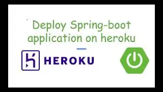 Deploy spring boot application on heroku cloud | Enginner