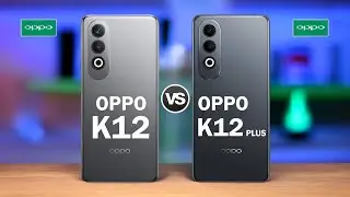 Oppo K12 5G Vs Oppo K12 Plus 5G