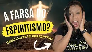 ESPIRITISMO É UMA FARSA?