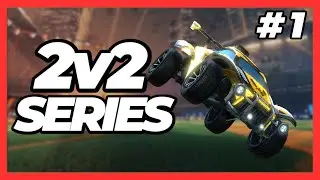 Road to top 100 2v2 series │ Rocket League