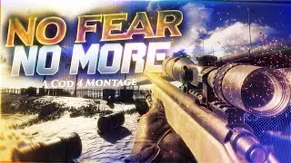 No Fear No More - A COD 4 Montage