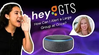 Hey GTS! Automated Outbound Call Campaigns with Caryn Reiker