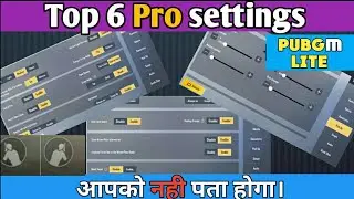 Top 6 Pro Settings in PUBG Mobile Lite | PUBG Mobile Lite Best Settings | Tips & Tricks |