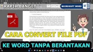 Cara Mengubah PDF Ke Word Tidak Berantakan | Convert Dokumen PDF Tanpa Merubah Format