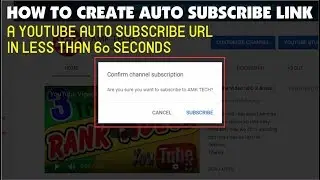 How To Make Auto Subscribe Link for Youtube Channel 