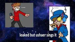 LEAKED V2 BUT USHEAR AND TORD SING IT