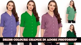 How To  Any Subject Hair And  Eyes And  Dress Change Coloure in Photoshop  #shahzadmehmoodofficial#