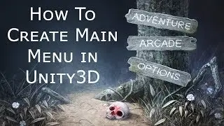 how to Create perfect Main Menu In Unity3D