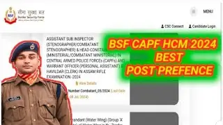 BSF CAPF HCM BEST POST PREFENCE JOIN LIVE NOW