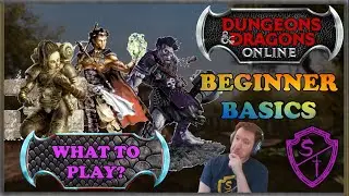 DDO Beginner Basics ~ What Should You Play?