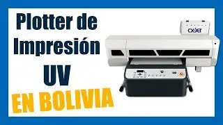 🔥 Plotter de Impresión UV en Bolivia 🇧🇴 2019