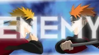 Naruto Edit (AMV)- Enemy (imagine dragons)