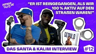 SANTA & KALIM über: Haftzeit, »COUP 2«, ManU, Traphouse, Billstedt & »GEDULD« | HIPHOP.DE TALKS #12