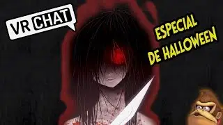 ESPECIAL DE HALLOWEEN NO VRCHAT